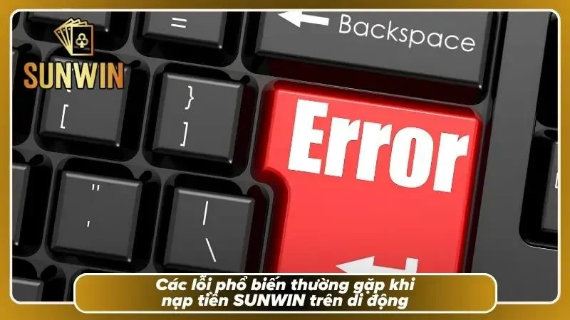 Tổng hợp những sự cố thường gặp kèm giải pháp khắc phục giúp giao dịch thuận lợi